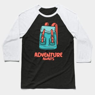 Adventure Awaits Baseball T-Shirt